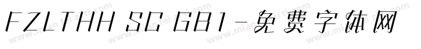 FZLTHH SC GB1字体转换